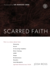 Scarred Faith : This is a story about how Honesty, Grief, a Cursing Toddler, Risk-Taking, AIDS, Hope, Brokenness, Doubts, and Memphis Ignited Adventurous Faith - Book