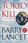 Tokyo Kill : A Thriller - eBook