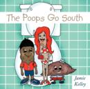 The Poops Go South - Book