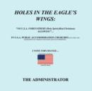 Holes in the Eagles Wings : Churches are Marxism Holes Per Separation of Church and State - Book