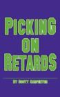 Picking on Retards - Book