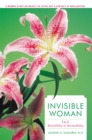 Invisible Woman : I to I: Invisibility to Invincibility - eBook