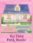 The Tiny Pink House - Book