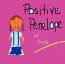 Positive Penelope and Friends - Book