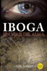 Iboga : Un Viaje del Alma - Book