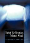 Brief Reflection of a Man's Soul - Book