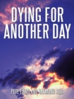 Dying for Another Day - eBook