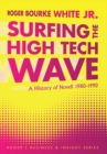 Surfing the High Tech Wave: : A History of Novell 1980-1990 - eBook