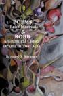 Poems : Brief Intervals: ROBB: A Gnostical Closet Drama In Two Acts - Book