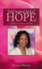 Faith Inspired Seeds of Hope : A Collection of Prayers and Poetry - eBook