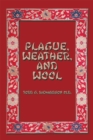 Plague, Weather, and Wool - eBook