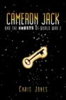 Cameron Jack and the Ghosts of World War 2 - Book