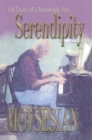 Serendipity : Life Stories of a Remarkable Man - eBook