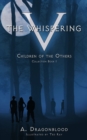 The Whispering V : Children of the Others Collection - Book