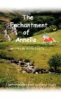 The Enchantment of Annelle : Illustrated and Edited by Cheryl Colella - Book