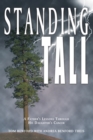 Standing Tall : A Father's Lessons Through His Daughter's Cancer - eBook