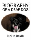 Biography of a Deaf Dog - Book