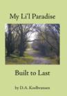 My Li'l Paradise : Built to Last - Book