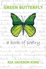 Green Butterfly : A Book of Poetry - eBook