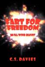 Fart For Freedom : An Ill Wind Blows - Book