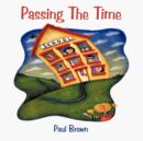 Passing The Time - Book