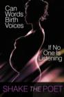 Can Words Birth Voices : ..If No One Is Listening - Book