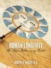 Human Longevity: the Major Determining Factors - eBook