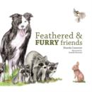 Feathered and Furry Friends - Book