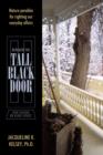 Beneath the Tall Black Door : Four Seasons on River Street - Book