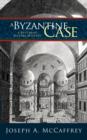 A Byzantine Case - Book