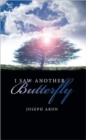 I Saw Another Butterfly - Book