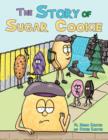 The Story of Sugar Cookie - Book