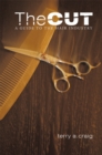 The Cut : A Guide to the Hair Industry - eBook