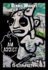I Am Addict : 12 Step Poetry - Book