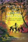 Festival of Friends and Foes : Children of The Others Collectiona - Book 2 - Book