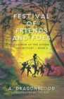 Festival of Friends and Foes : Children of the Others Collection(TM) - Book 2 - eBook