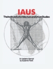 Iaus : An Insider's Memoir - Book