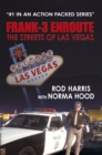 Frank-3 Enroute : The Streets of Las Vegas - eBook
