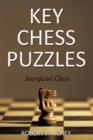 Key Chess Puzzles : Sacrificial Chess - Book