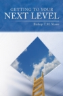 Getting to Your Next Level - eBook