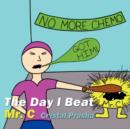 The Day I Beat Mr. C - Book