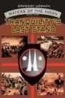 Tranqulity's Last Stand - Book