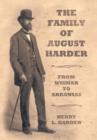 The Family of August Harder : From Wismar to Arkansas - Book