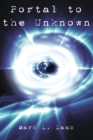 Portal to the Unknown - eBook