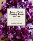In a Polish Country House Kitchen - Book
