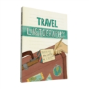 Travel Listography : Exploring the World in Lists - Book