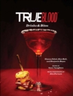 True Blood Drinks and Bites - Book