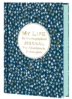 My Life : An Autobiographical Journal from Adventures to Zealous Plots - Book