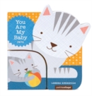 You Are My Baby: Pets - Book