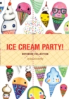 Ice Cream Party! Notebook Collection - Book